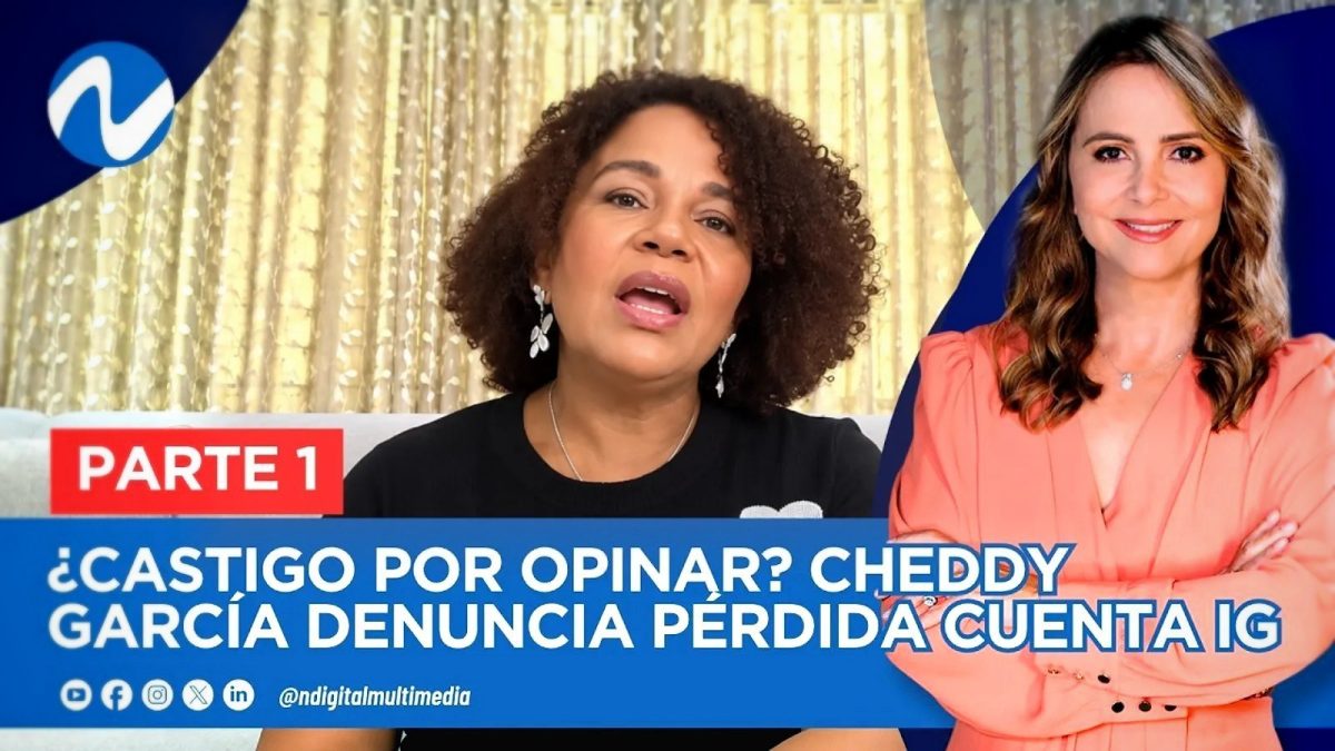 Cheddy García defiende sus derechos ante la suspensión de sus cuentas digitales
