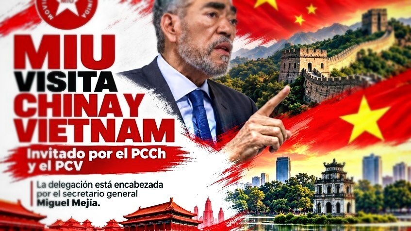 MIU envía delegación a China y Vietnam para fortalecer lazos partidarios
